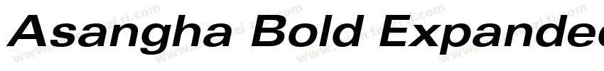 Asangha Bold Expanded Italic字体转换